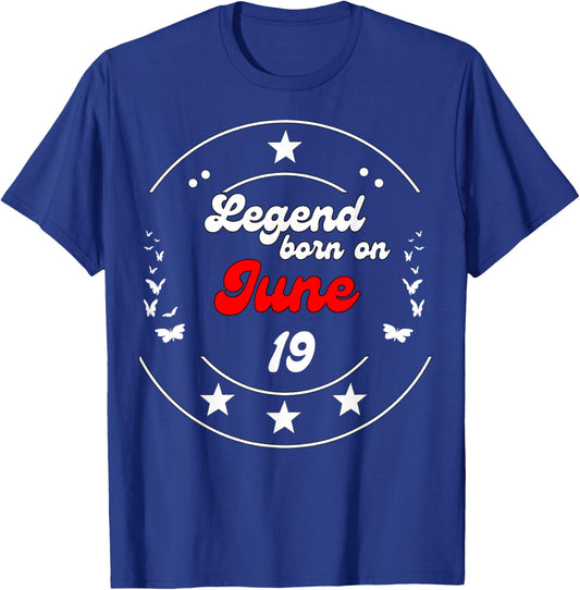 June 19 Birthday Legend Man Boy Since June 19th T-Shirt - T-Shirt | Royal