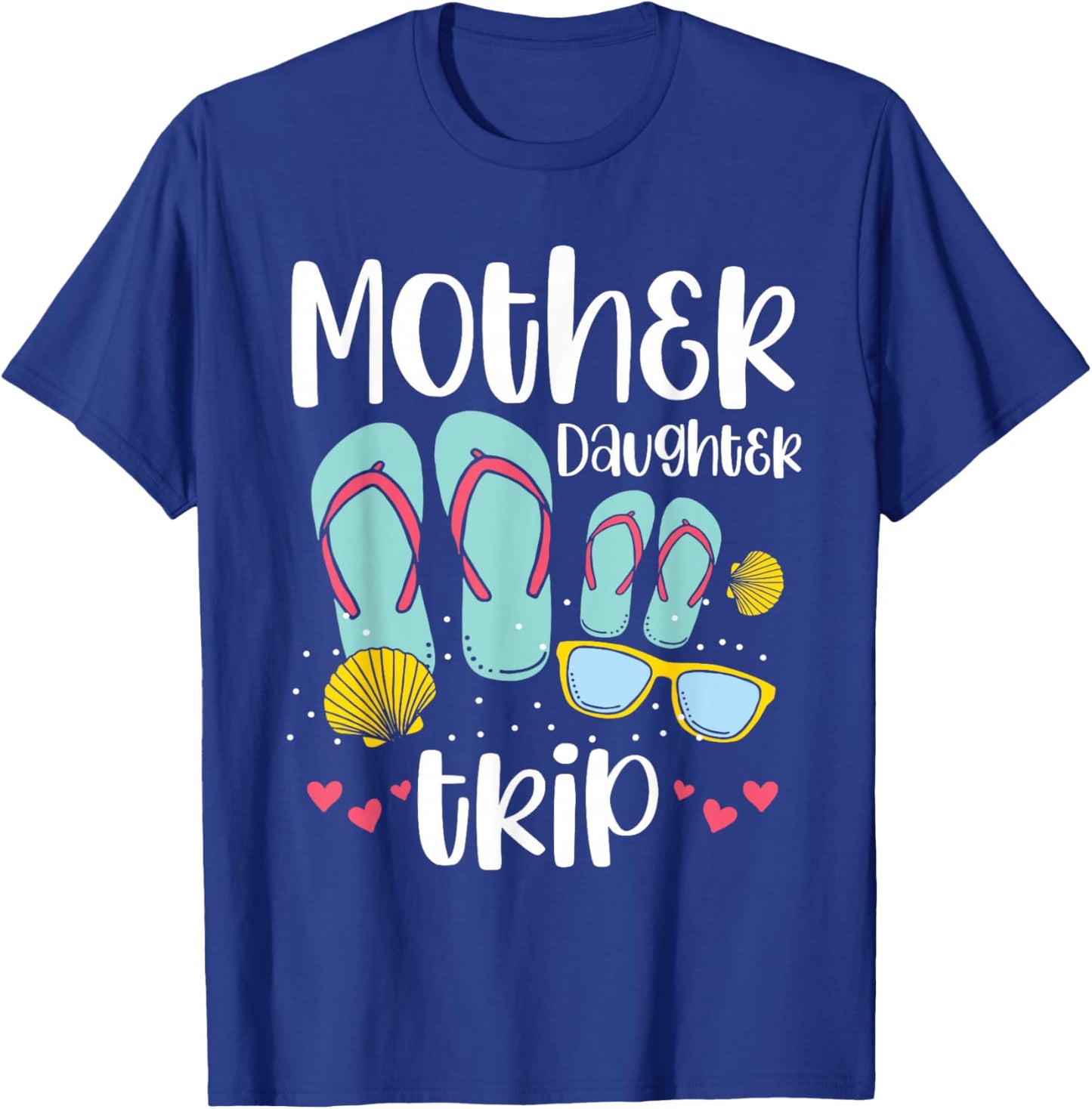 Mother Daughter Trip Daughters Matching Mom Mother Daughter T-Shirt - T-Shirt | Royal