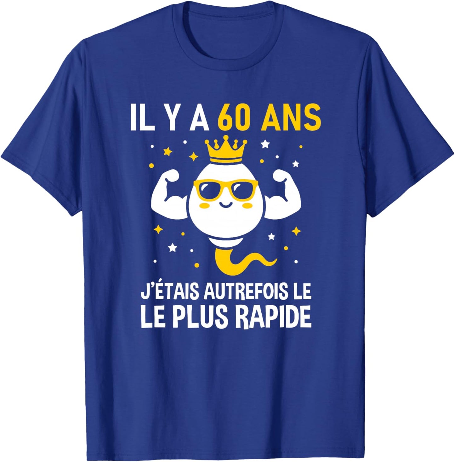 Graine Le Plus Rapide Anniversaire Blague Humour 60 Ans Haut de Gamme T-Shirt - T-Shirt | Royal