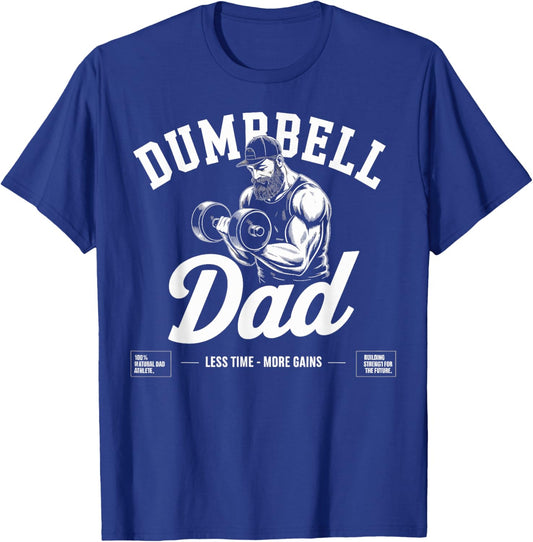 Dumbbell Dad Fitness Gym Lifestyle Father Father's Day T-Shirt - T-Shirt | Royal