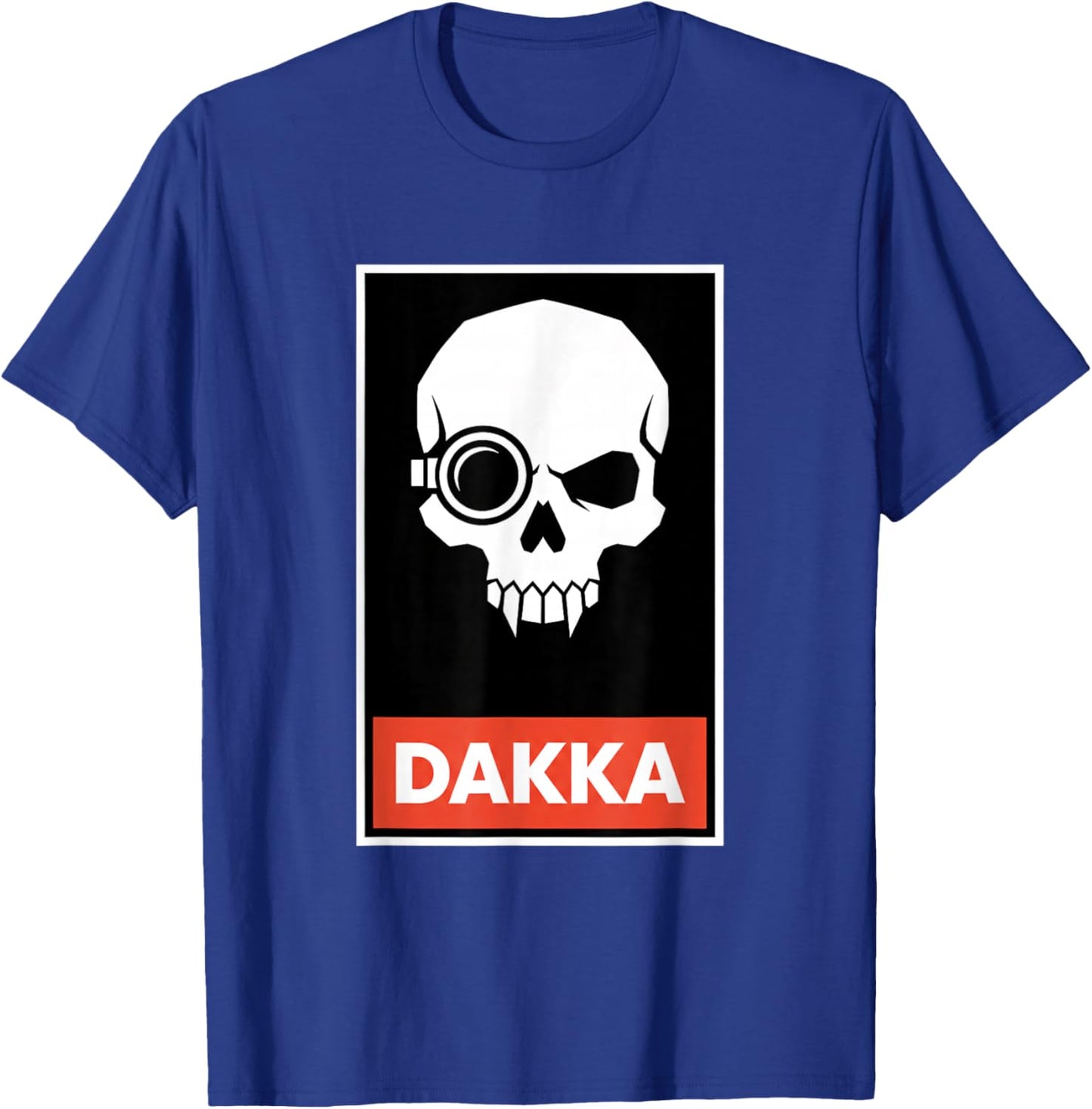Dakka Skull Gaming Birthday Design for Gamers Shooter Fans T-Shirt - T-Shirt | Royal