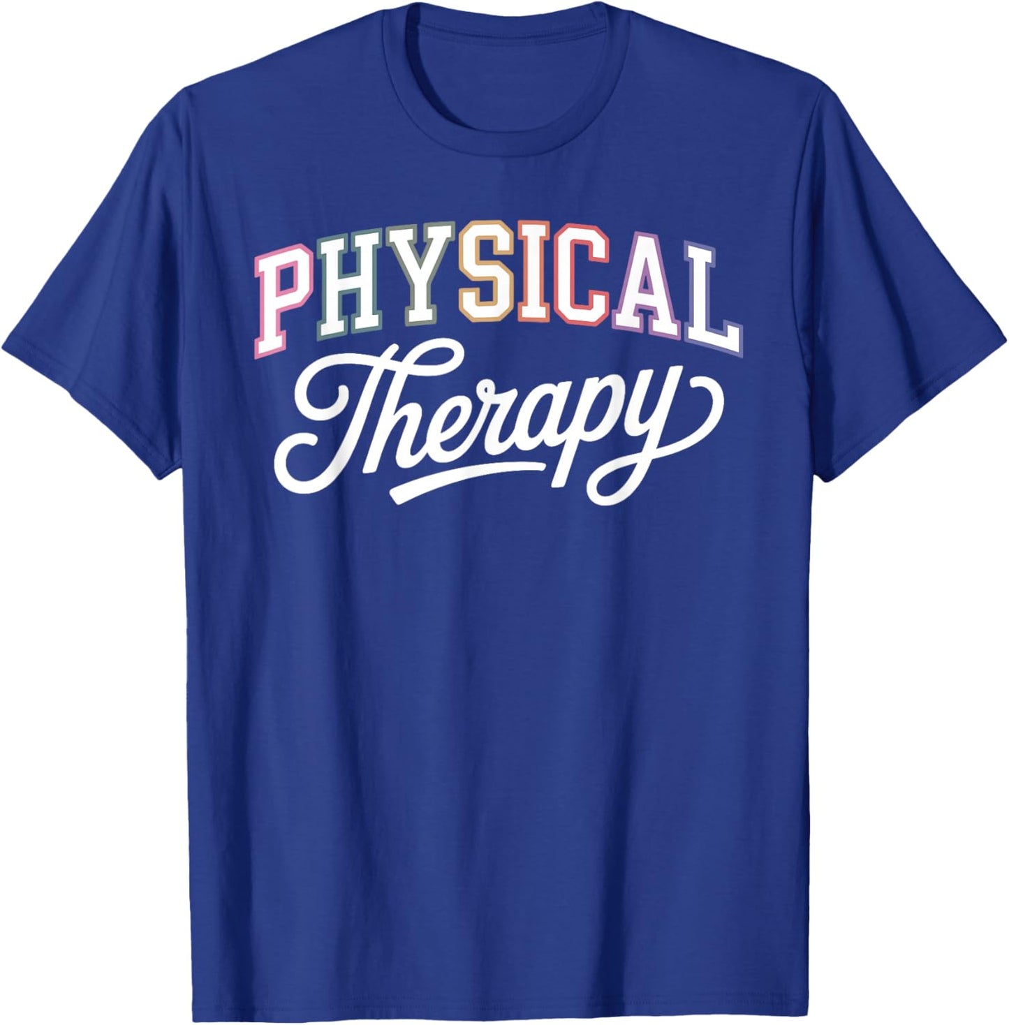 Physical Therapy Art Women PT Physical Therapist T-Shirt - T-Shirt | Royal