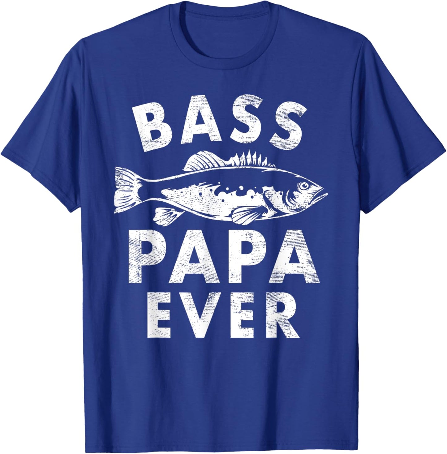 Bass Papa Ever Fishing Gifts Papa Father's Day T-Shirt - T-Shirt | Royal