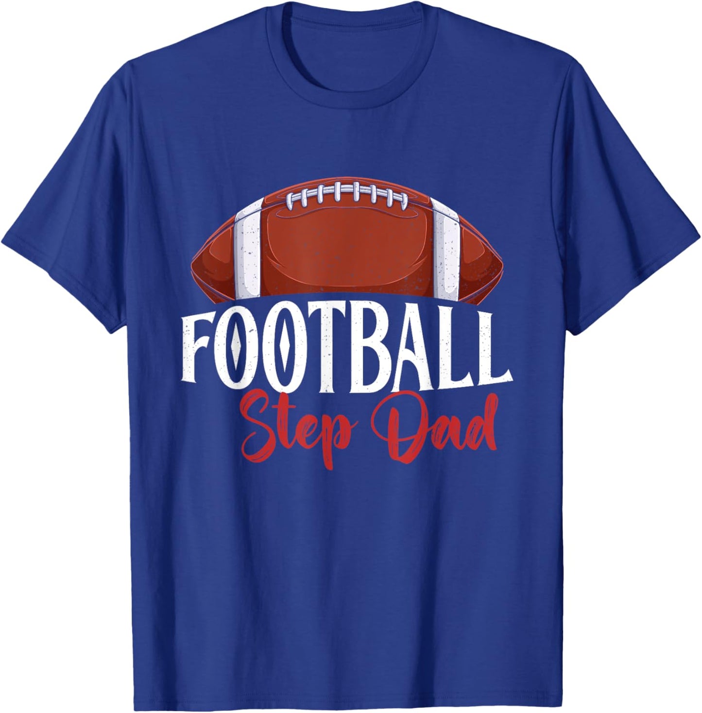 Proud American Football Step Dad Gifts For Father's Day Men T-Shirt - T-Shirt | Royal