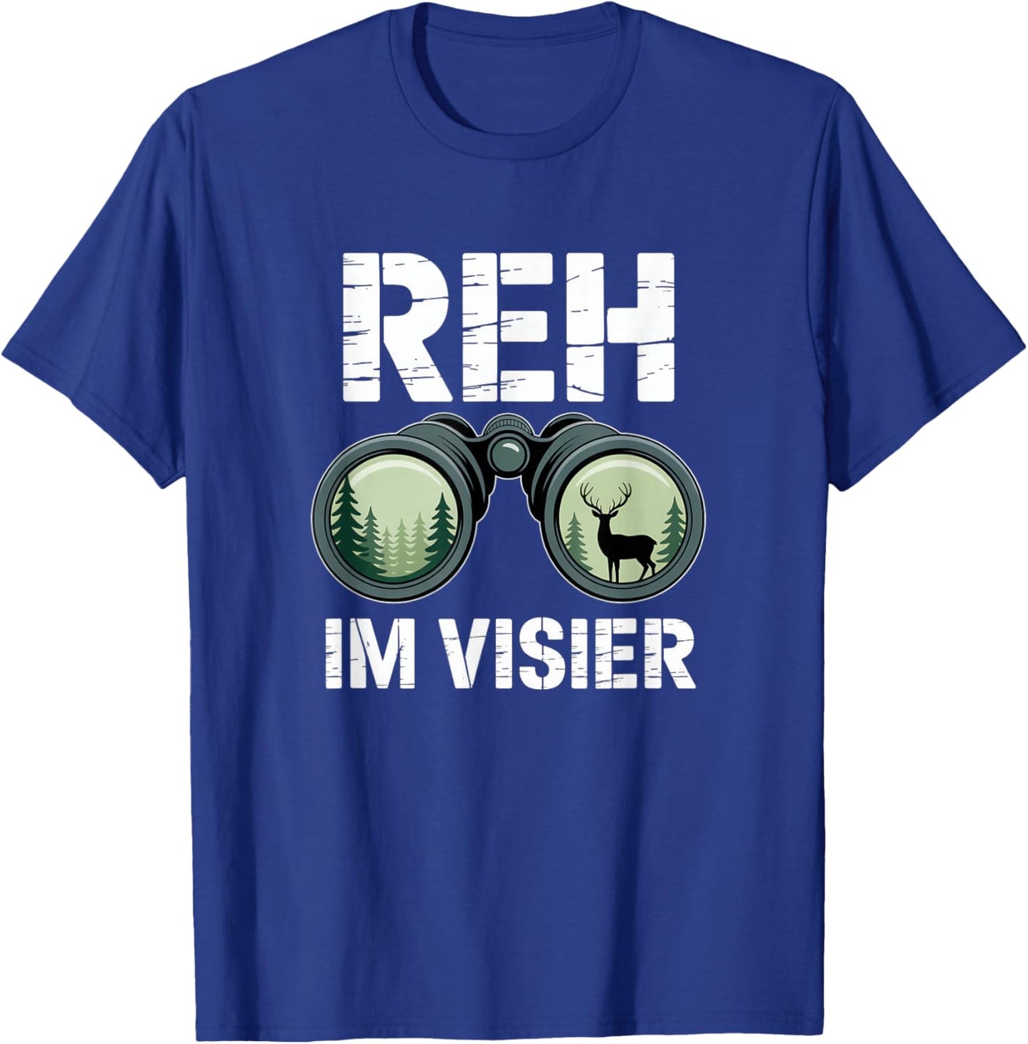 REH Im Visier Hirsch Jäger Jagd Jagen T-Shirt - T-Shirt | Royal