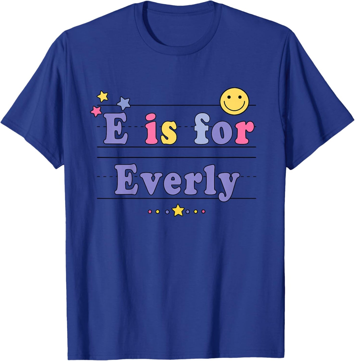 Kids Everly Name Shirt Alphabet E is for Everly T-Shirt - T-Shirt | Royal