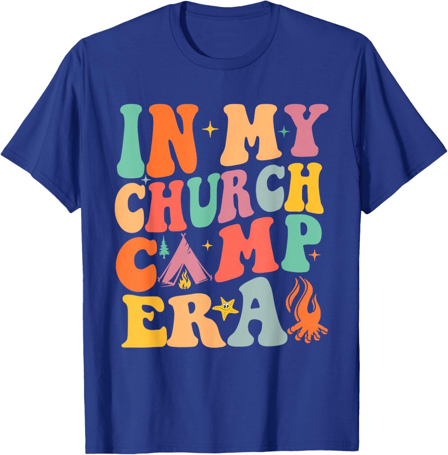 In My Church Camp Era Funny Summer Camping T-Shirt - T-Shirt | Royal
