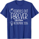 Schools Out Forever Retirement 2026 Retired Teacher Summer T-Shirt - T-Shirt | Royal