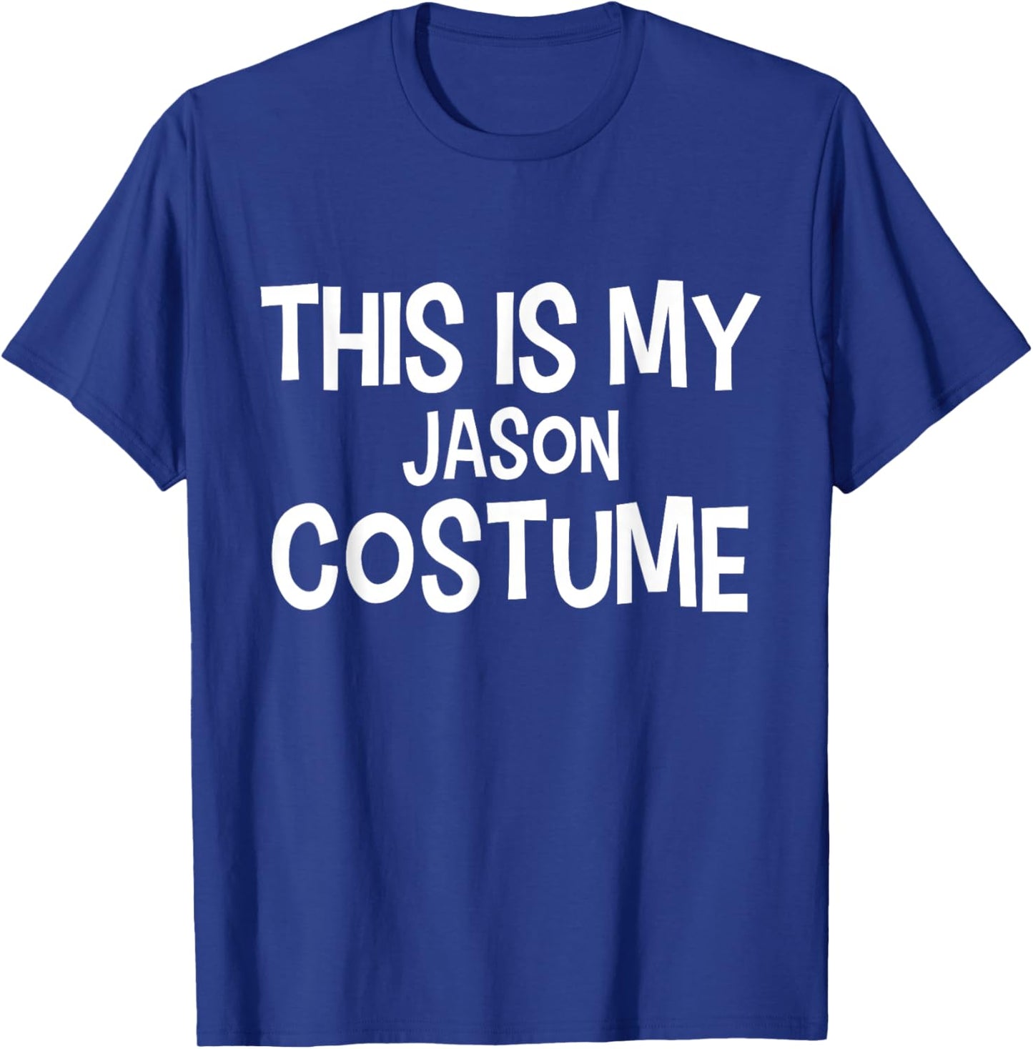 This is My Jason Costume Halloween Simple Costume T-Shirt - T-Shirt | Royal