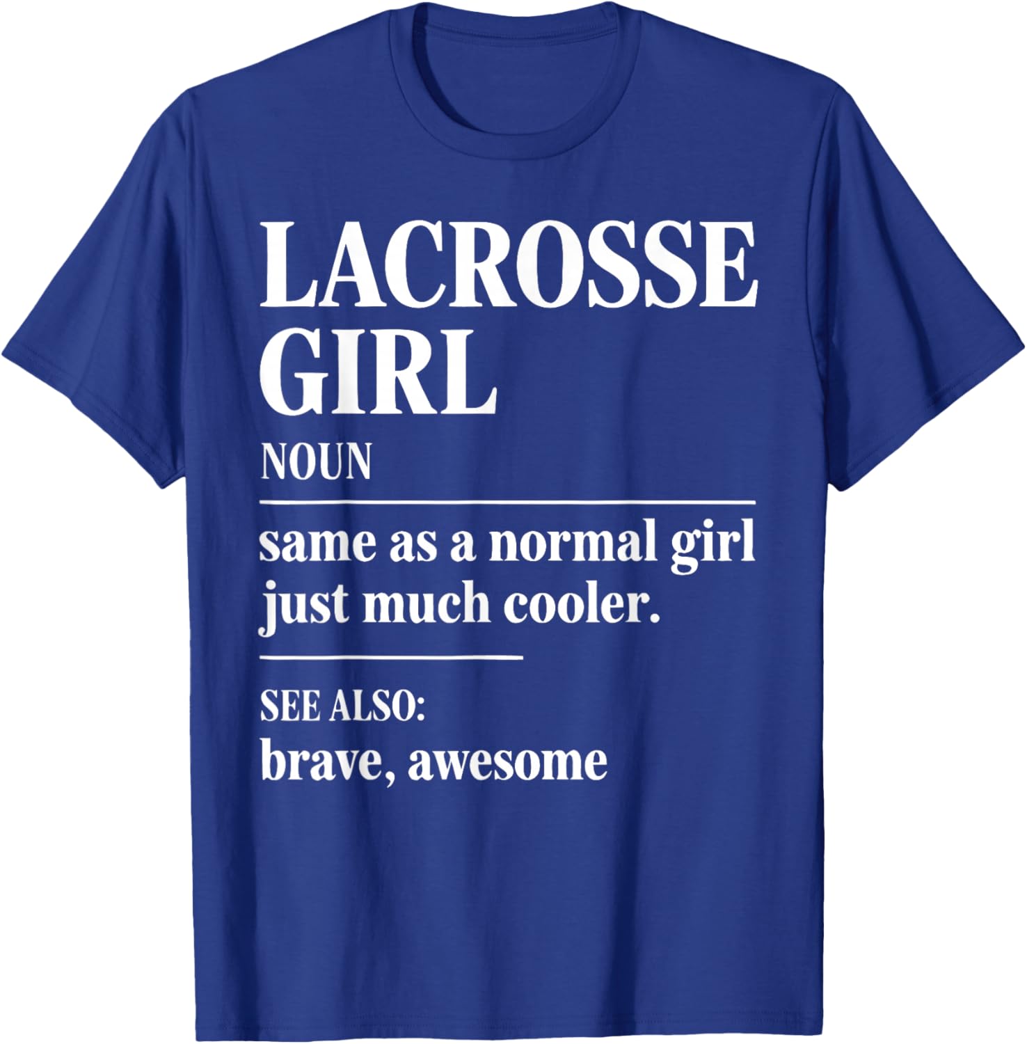 Girl Lacrosse Player Women Lax T-Shirt - T-Shirt | Royal