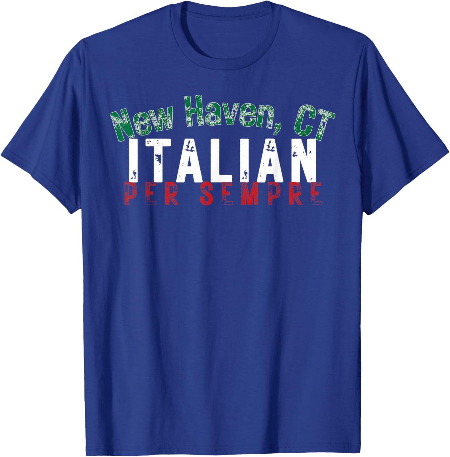 Italian-American Pride New Haven CT Heritage Italia Family T-Shirt - T-Shirt | Royal
