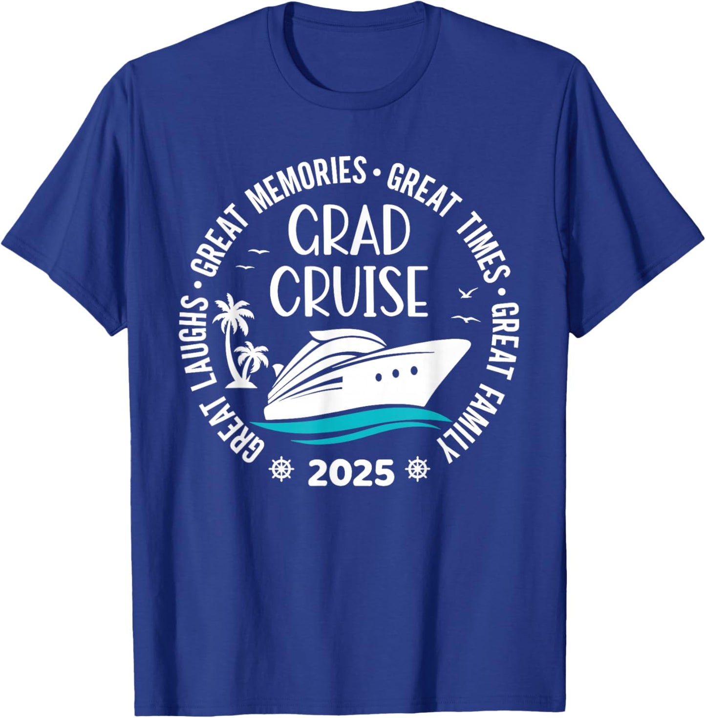 Graduation Cruise Trip Class Of 2025 Senior Summer Vacation T-Shirt - T-Shirt | Royal