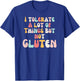 I tolerate a lot of things but not the Gluten Groovy Celiac T-Shirt - T-Shirt | Royal