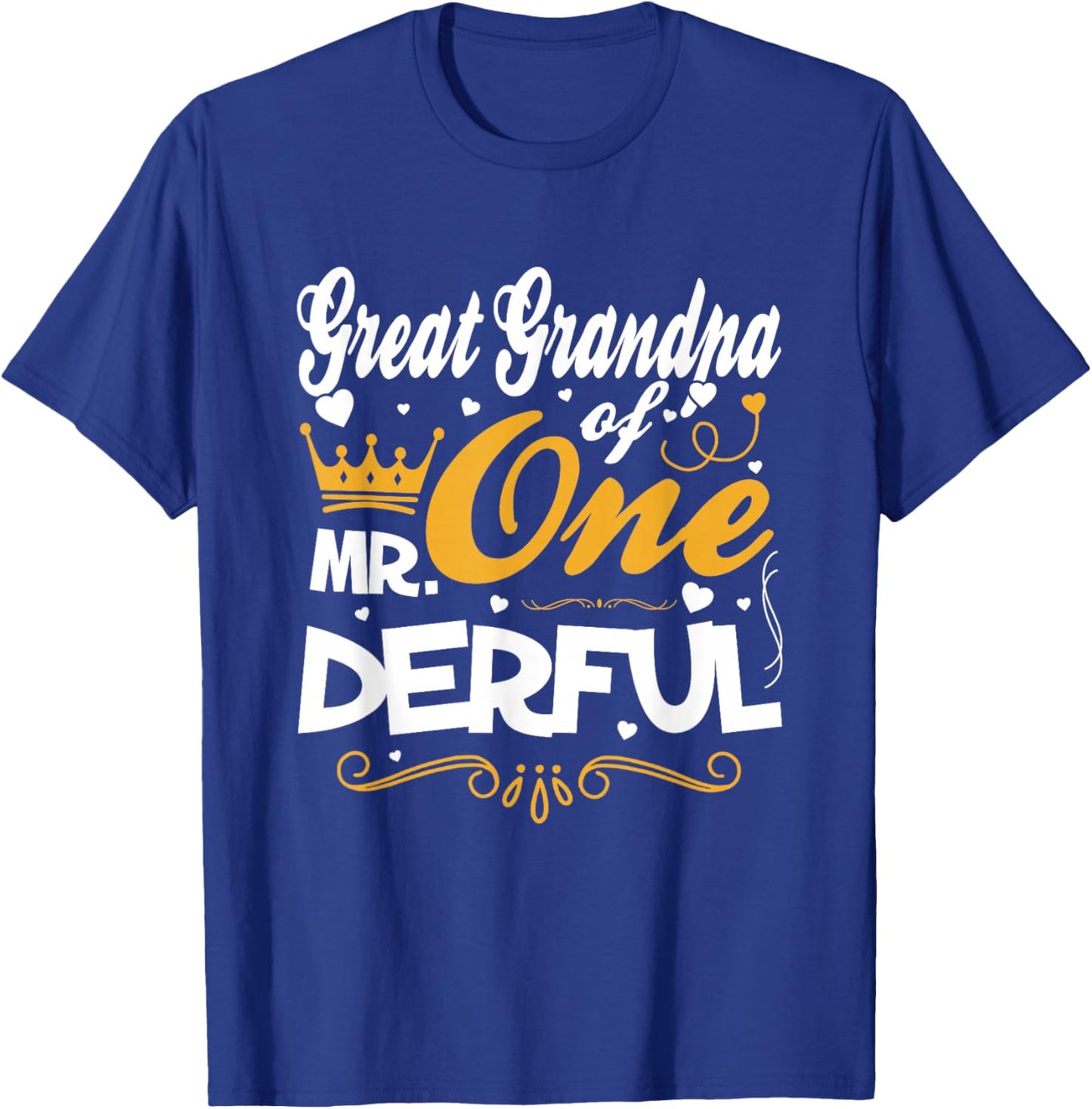 Great Grandpa of Mr Onederful 1st Birthday One-Derful T-Shirt - T-Shirt | Royal