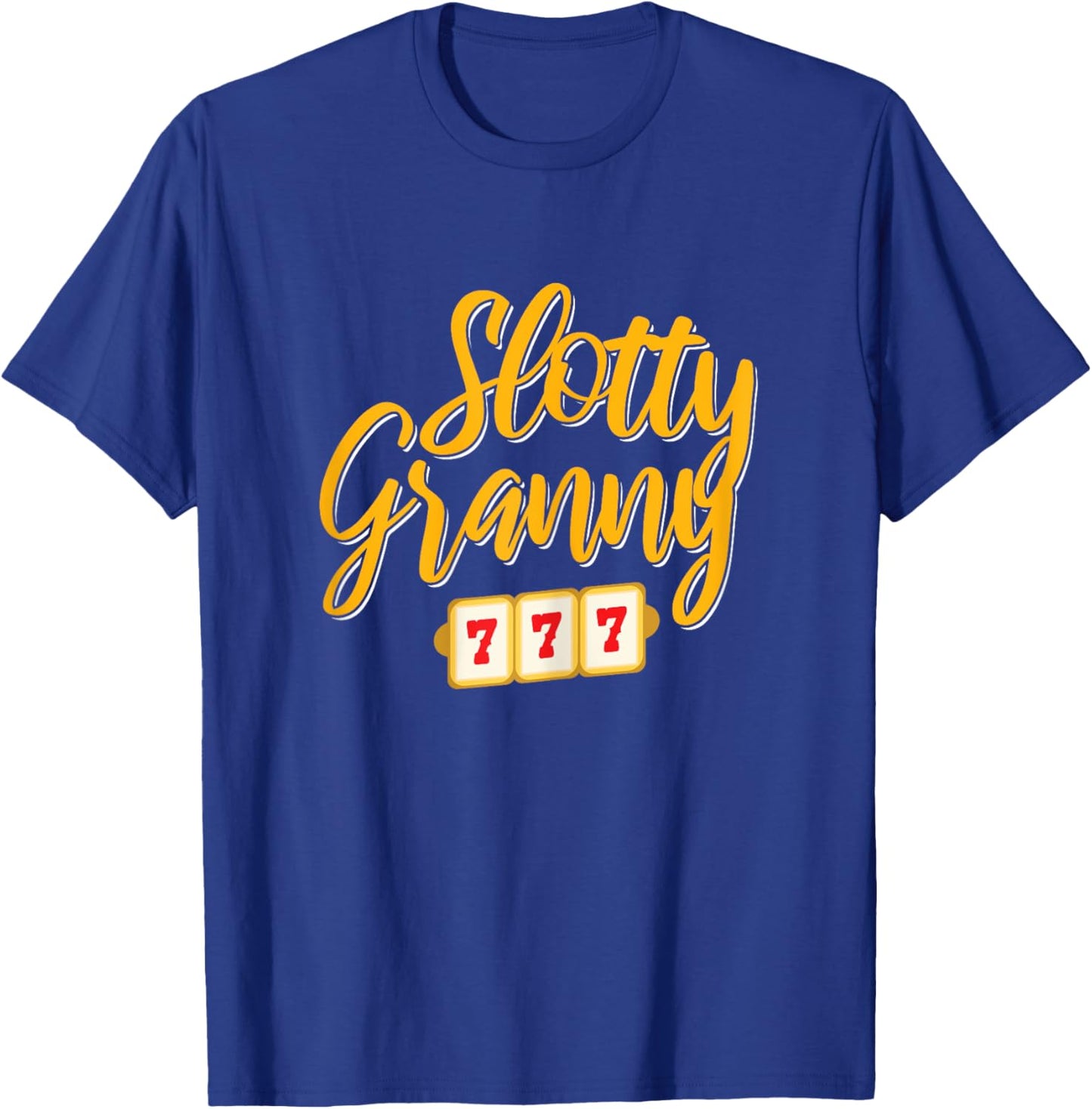 Gambling Slotty Granny Jackpot T-Shirt - T-Shirt | Royal