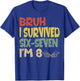 Bruh I Survived Six Seven I’m 8 67 Bday 8th Birthday Boy T-Shirt - T-Shirt | Royal