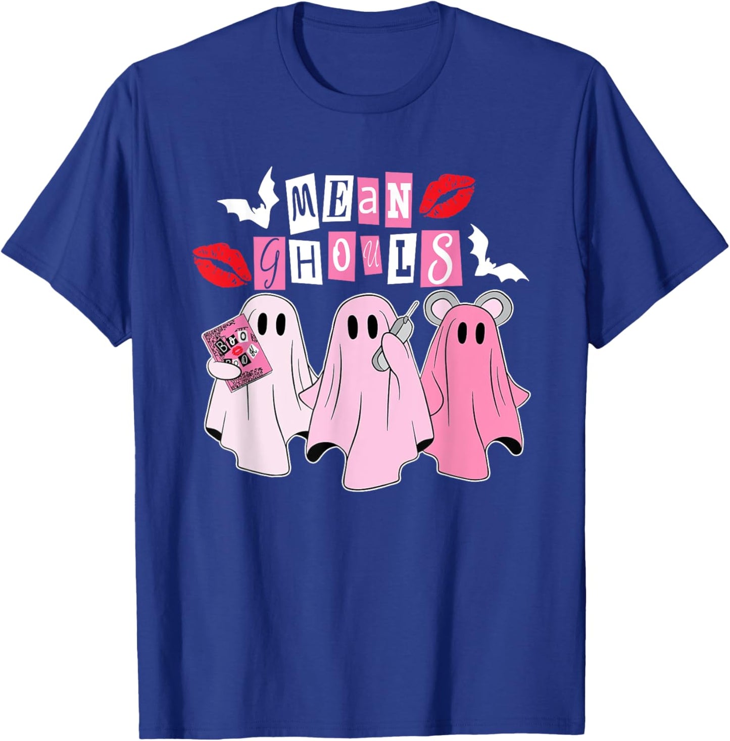 Mean Ghouls Ghost, Halloween Pink Lovers, Funny Mean Ghouls T-Shirt - T-Shirt | Royal