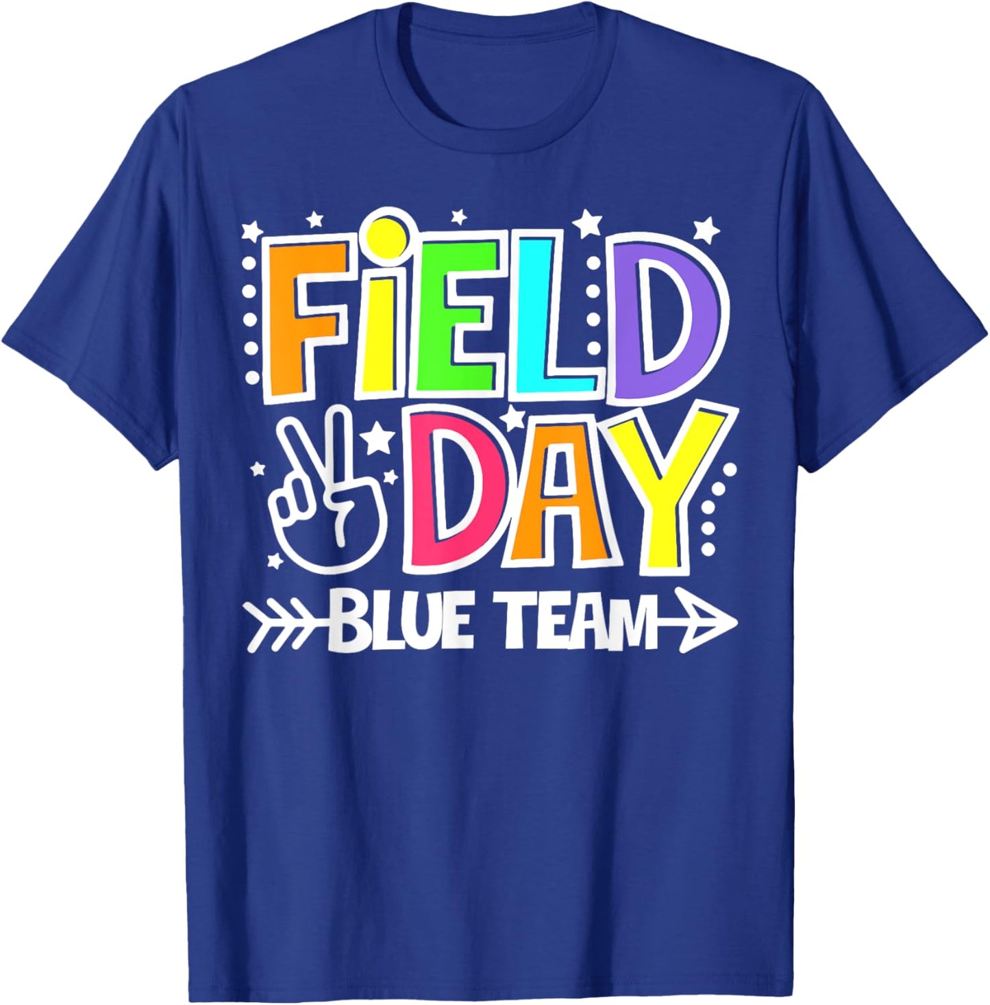 Field Day Blue Team Funny For Teacher Kids Field Day Games T-Shirt - T-Shirt | Royal