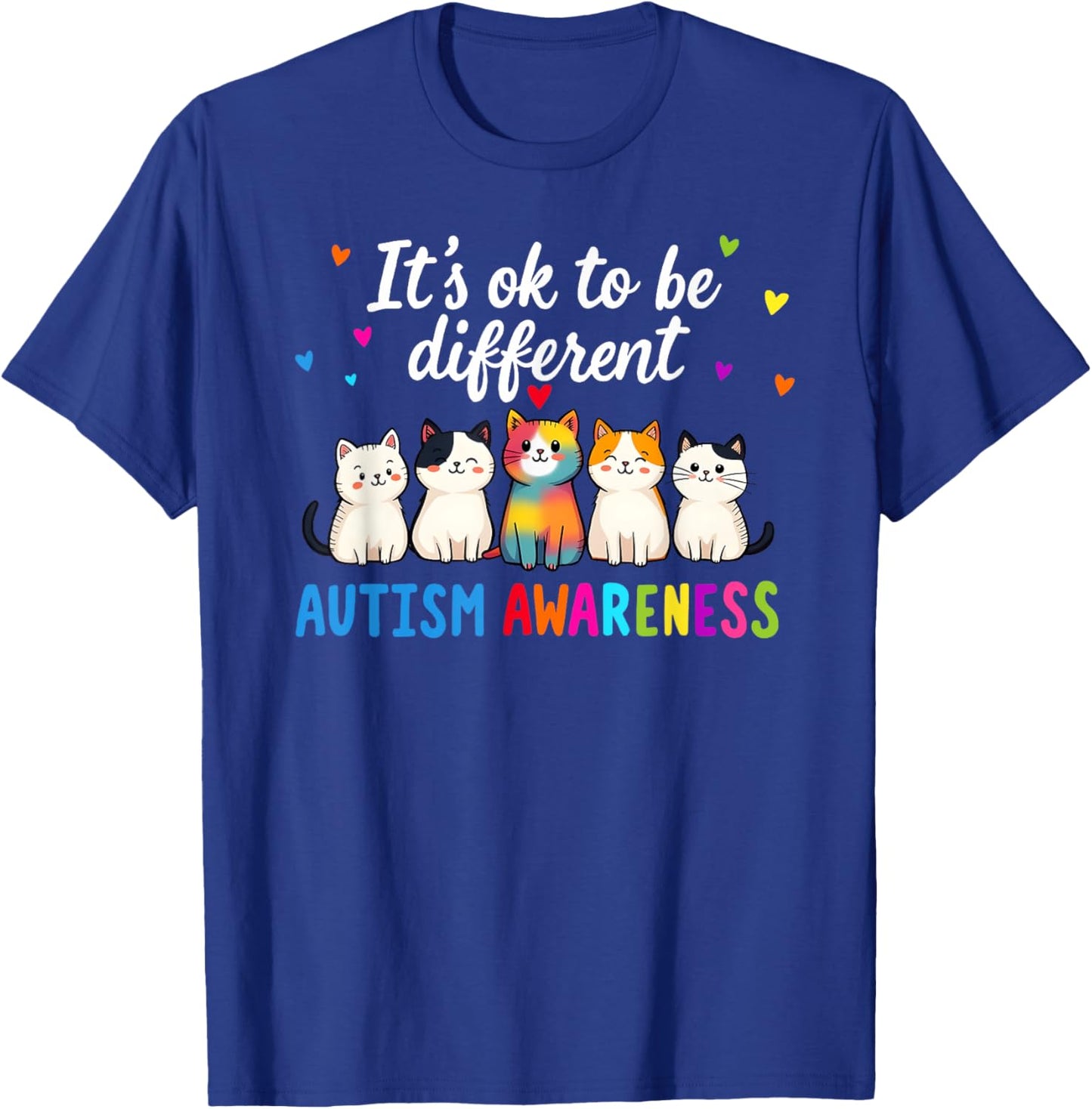 Autism Awareness Cat It's Okay to Be Different Funny Design T-Shirt - T-Shirt | Royal