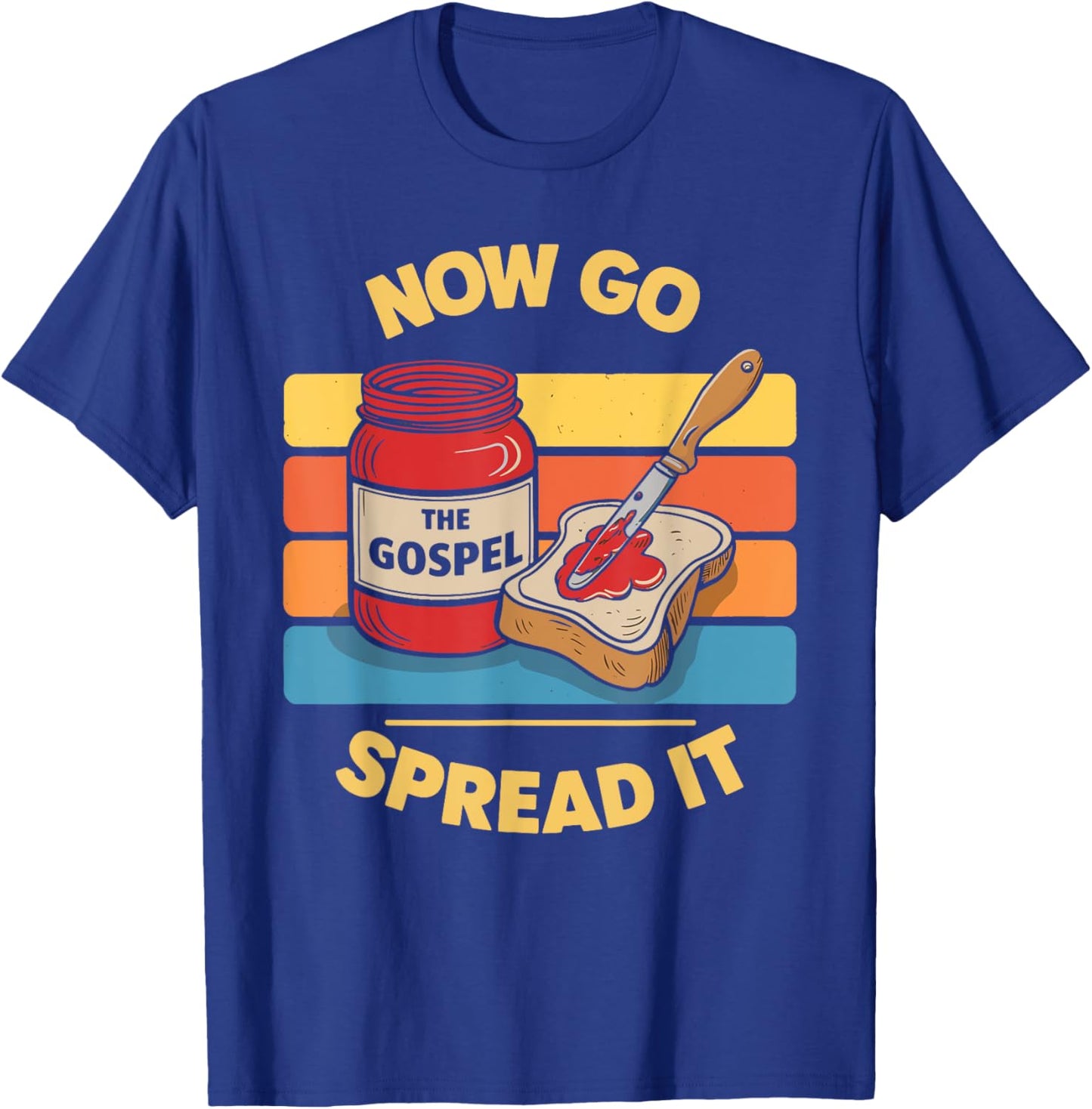 Go Spread It The Gospel T-Shirt - T-Shirt | Royal