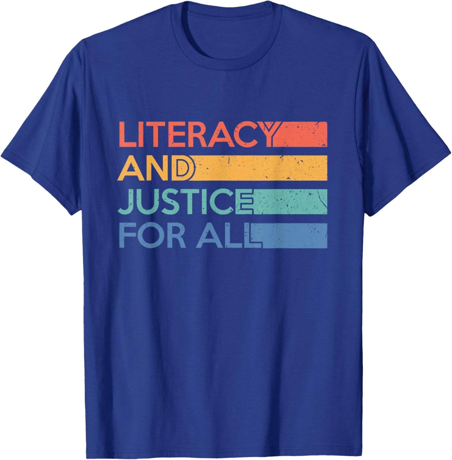 Literacy and Justice for All Reading Book Club Librarian T-Shirt - T-Shirt | Royal