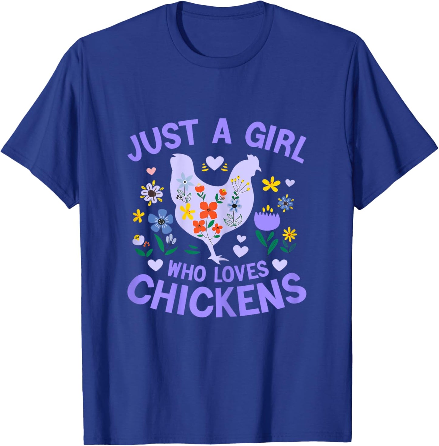 Just a Girl who Loves Chickens Shirt Cute Chicken Kids Women T-Shirt - T-Shirt | Royal