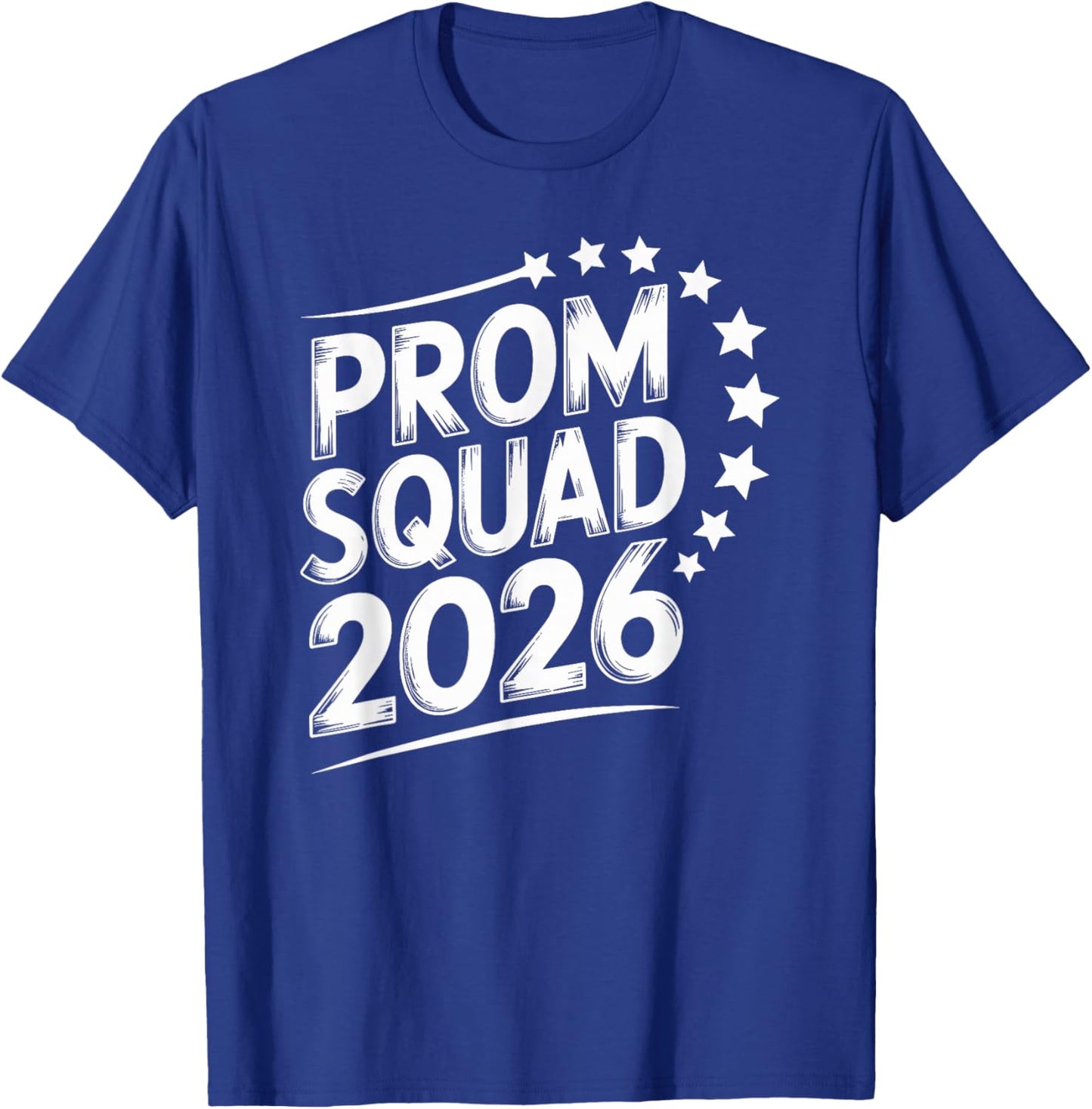 Prom Squad 2026 Graduate Funny Prom Class of 2026 T-Shirt - T-Shirt | Royal