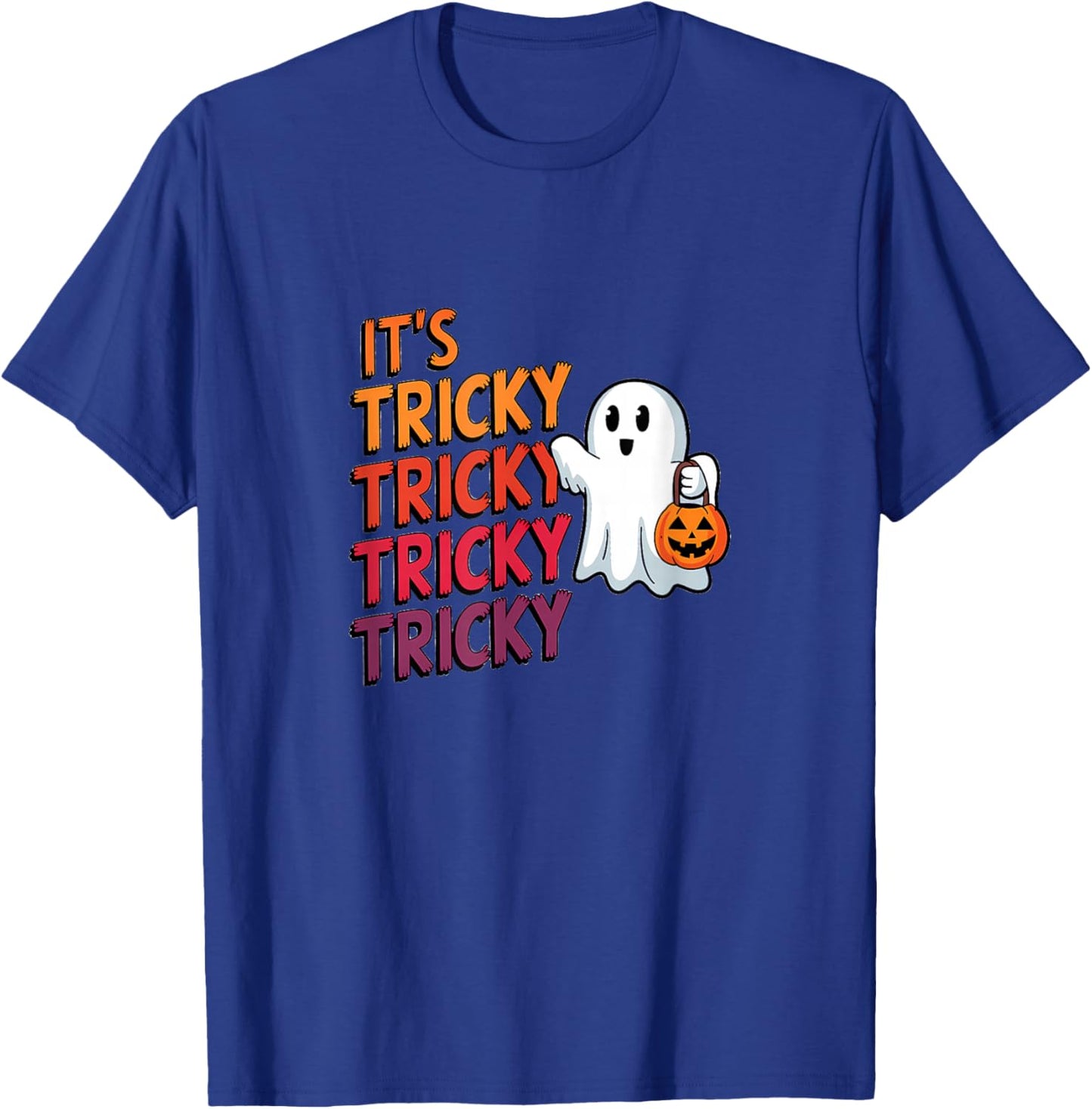 It’s Tricky Tricky Halloween Fun Ghost T-Shirt - T-Shirt | Royal