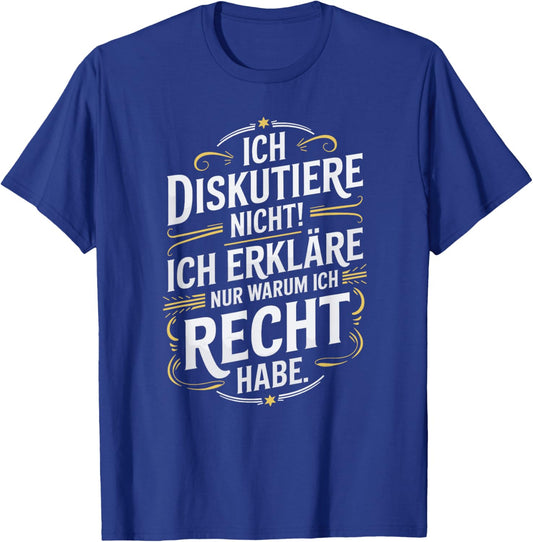 Funny Sayings Funny Saying Men Women T-Shirt - T-Shirt | Royal