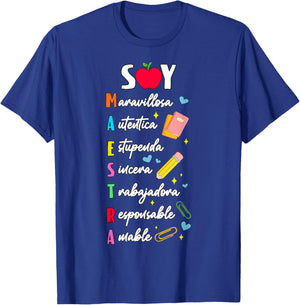 Soy Maestra Spanish Bilingual Hispanic Teacher Appreciation T-Shirt - T-Shirt | Royal