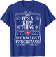 Kipp Name Its A Kipp Thing You Wouldn't Understand T-Shirt - T-Shirt | Royal