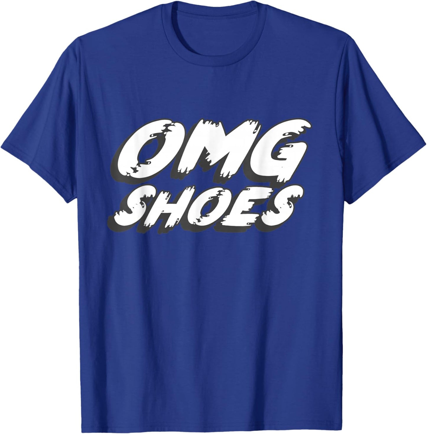 Oh My God Shoes | 2000's Shoe Video Comedy Funny T-Shirt - T-Shirt | Royal
