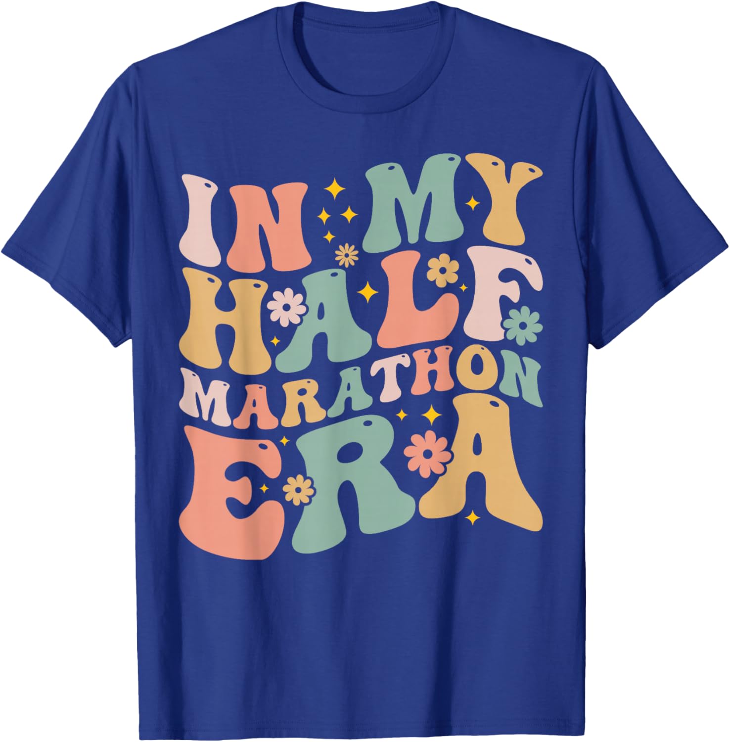 Marathon Running - In My Half Marathon Era T-Shirt - T-Shirt | Royal