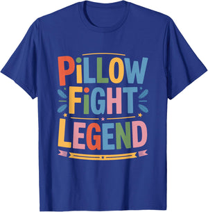 Pillow Fight Legend, Pillow Fighting Fighter T-Shirt - T-Shirt | Royal
