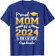 Proud Mom Of A 2024 5th Grade Graduate Graduation T-Shirt - T-Shirt | Royal