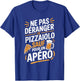Pizzaiolo Men's Aperitif Humour Gift Pizza Funny Beer T-Shirt - T-Shirt | Royal