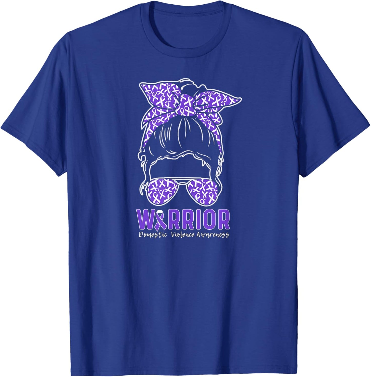 Warrior Messy Bun Women Girls Domestic Violence Awareness T-Shirt - T-Shirt | Royal