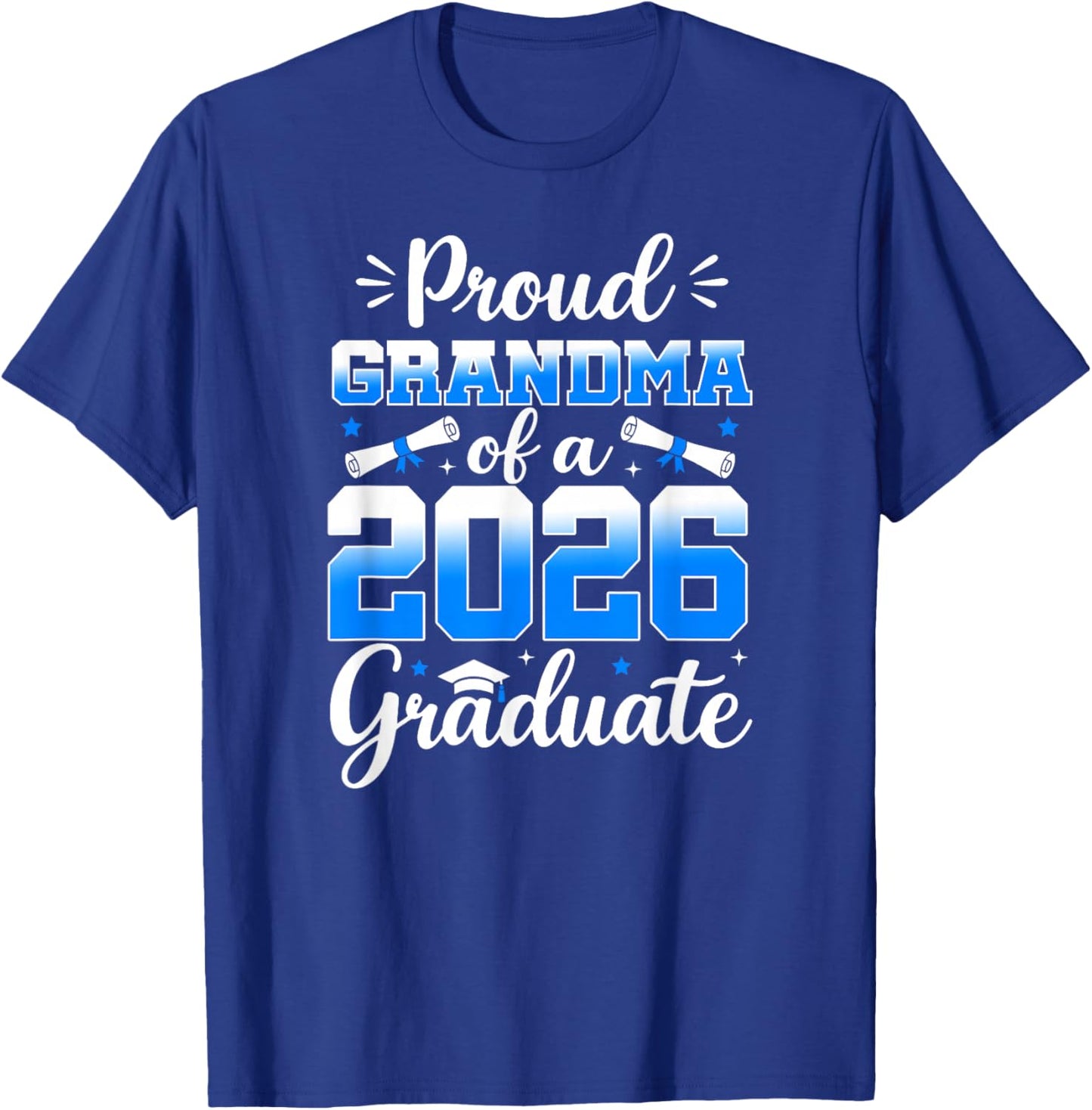 Senior Grandma 2026 Proud Grandma of A 2026 Graduate Family T-Shirt - T-Shirt | Royal