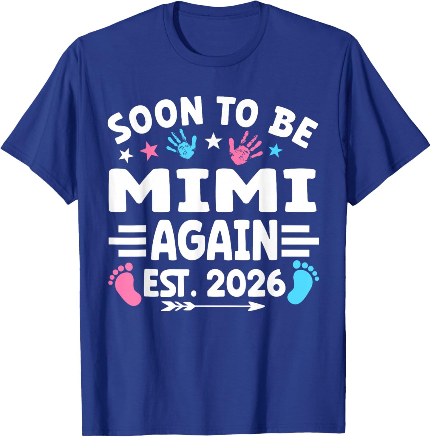 Soon to Be Mimi Again Est 2026 T-Shirt - T-Shirt | Royal