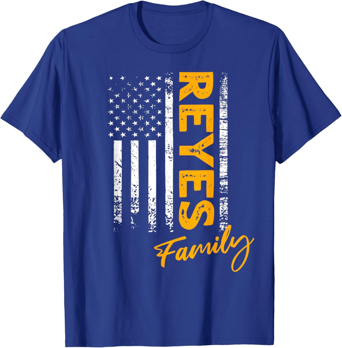 Reyes Surname American Reyes Last Name Reyes T-Shirt - T-Shirt | Royal