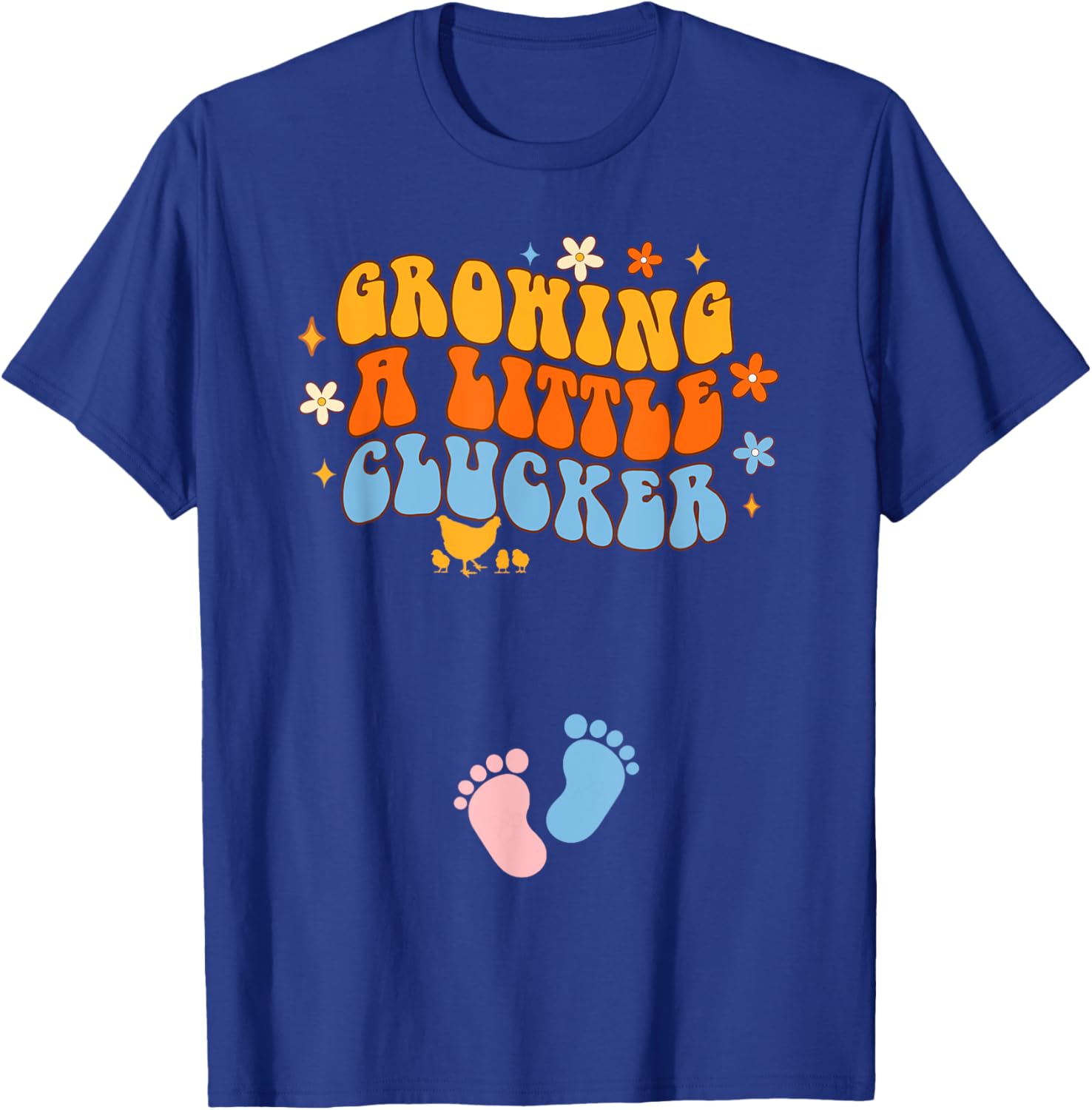 Pregnancy Announcement Chicken Growing A Little A Clucker T-Shirt - T-Shirt | Royal