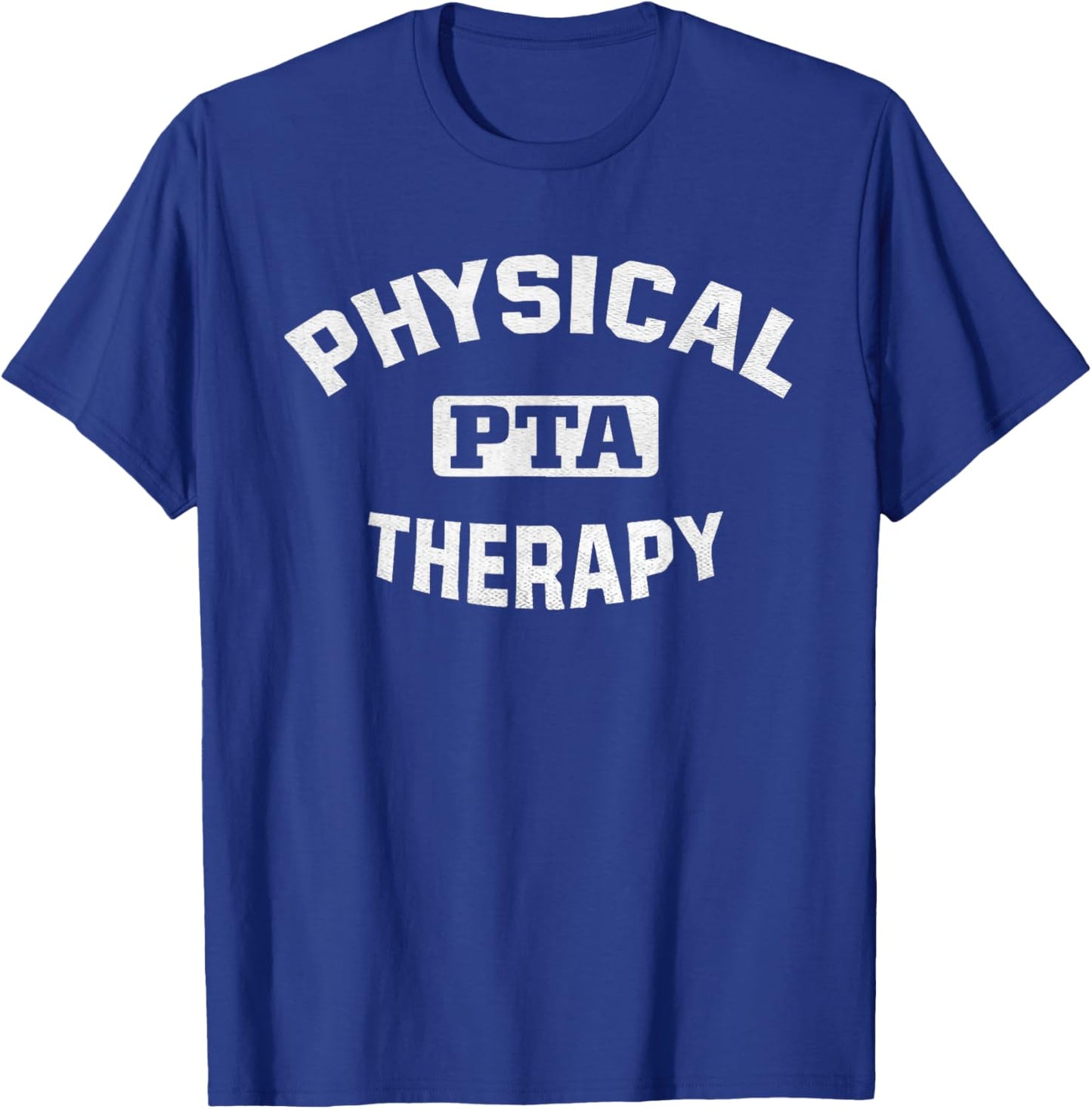 Physical Therapist Assistant PTA Retro Collegiate T-Shirt - T-Shirt | Royal
