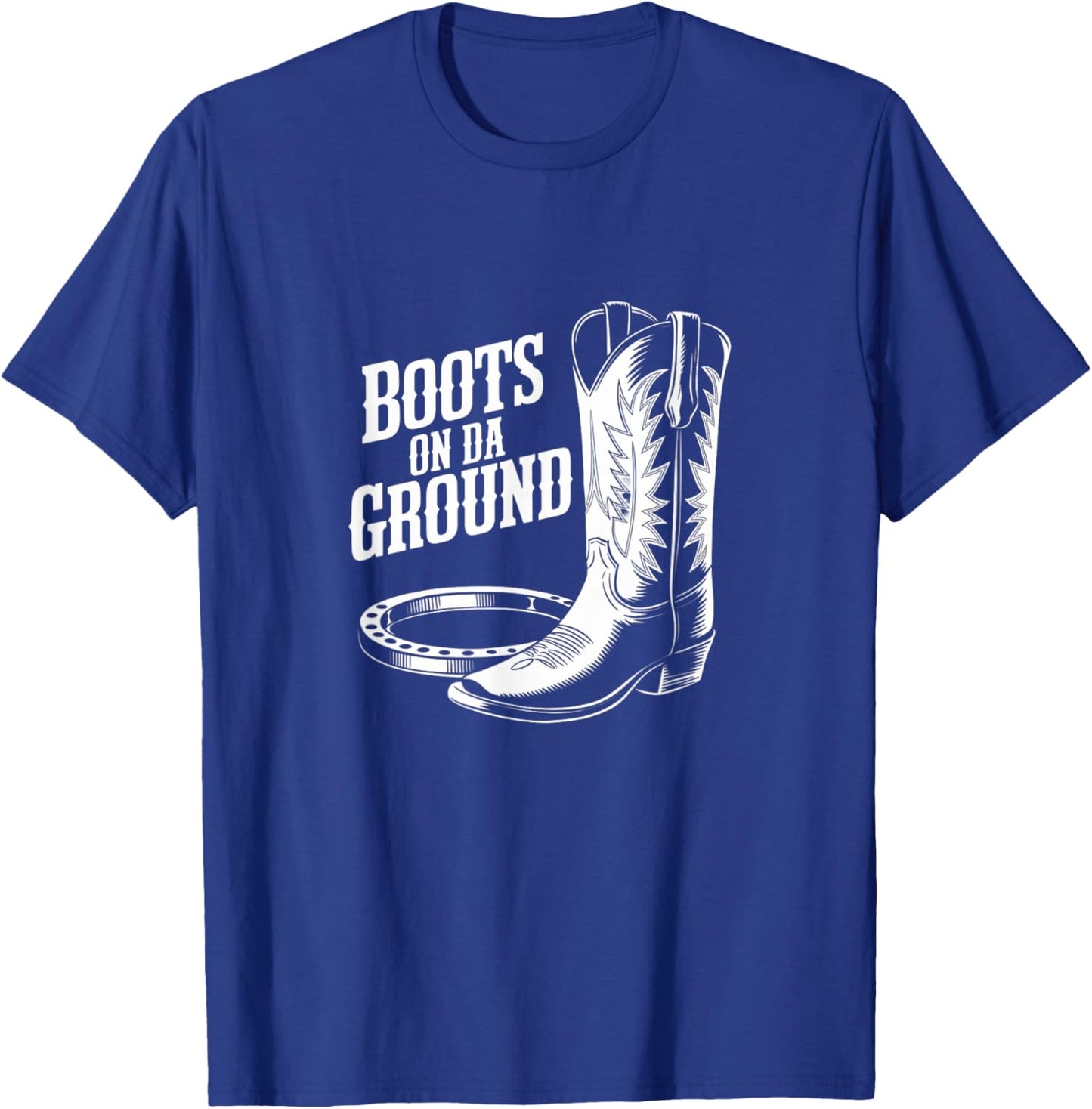 Boots On Da Ground, Boot Cowboy Western Vibes T-Shirt - T-Shirt | Royal