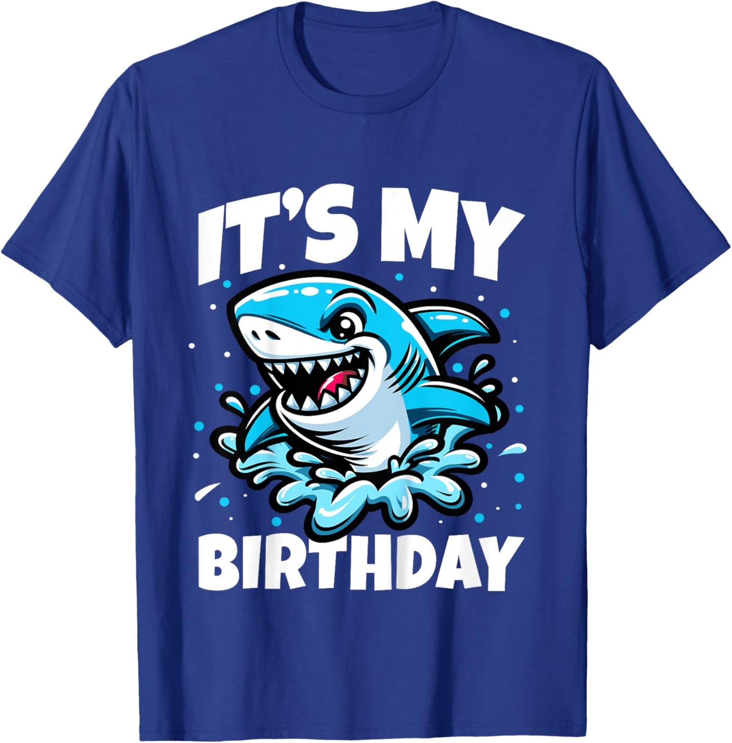 Its My Birthday Funny Shark Themed Birthday Party Boys Girls T-Shirt - T-Shirt | Royal