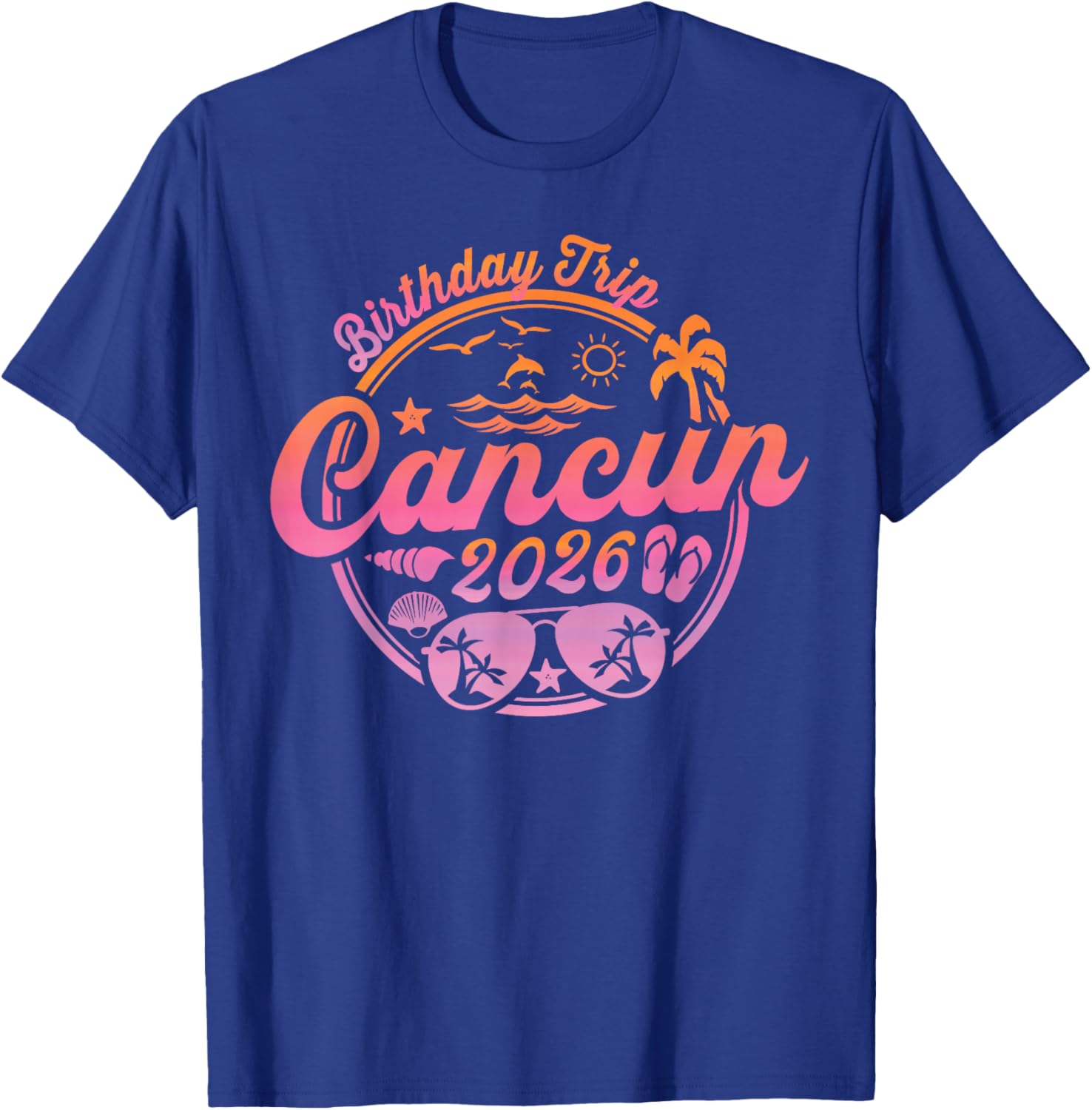 Cancun Birthday Trip 2026 Beach Vacation Crew Cruise Group T-Shirt - T-Shirt | Royal