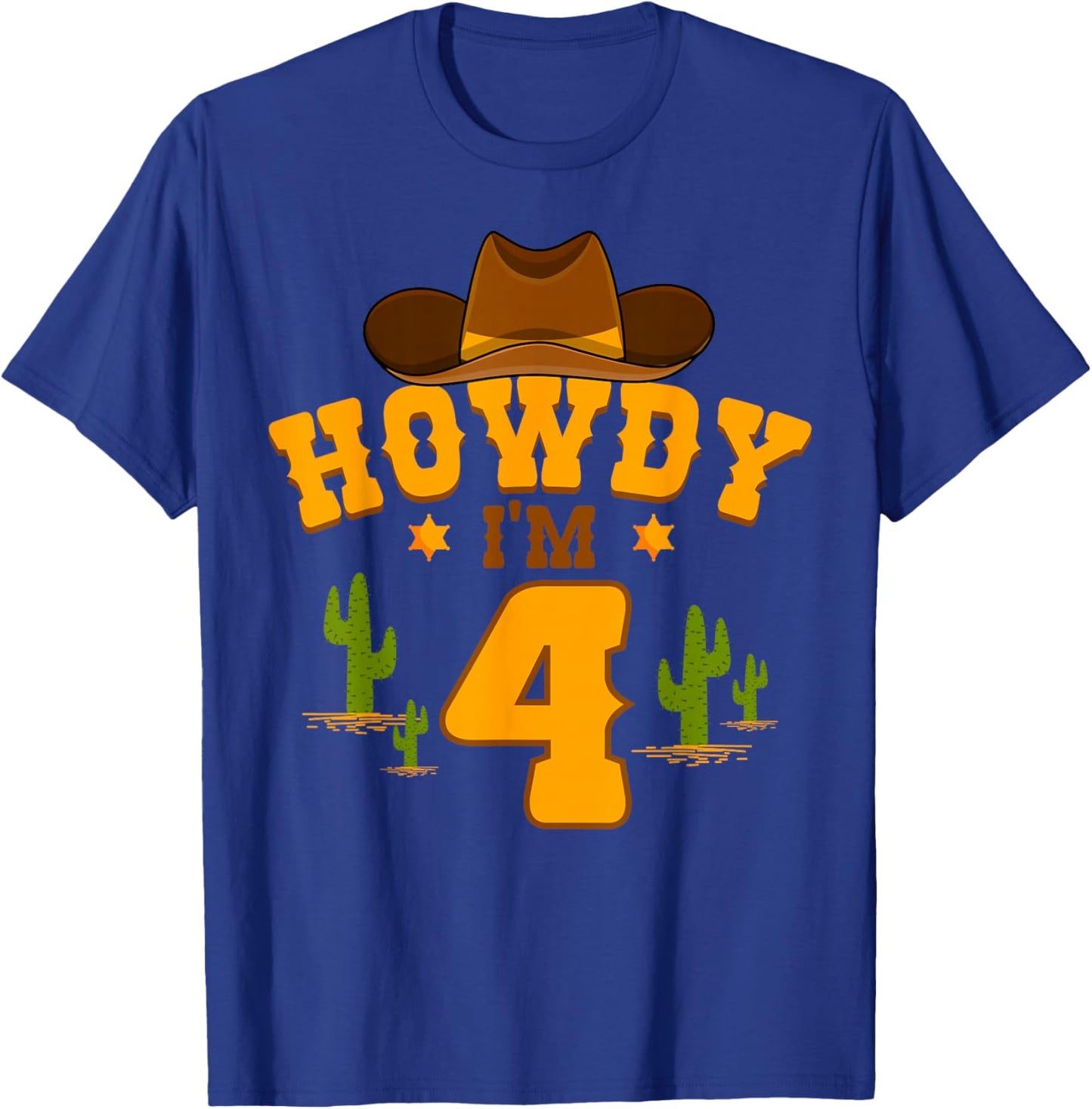 Howdy I'm 4 Cowboy Birthday Party Ranch Lovers Western T-Shirt - T-Shirt | Royal