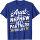 Aunt and Nephew Best Partners Matching Aunt and Nephew T-Shirt - T-Shirt | Royal