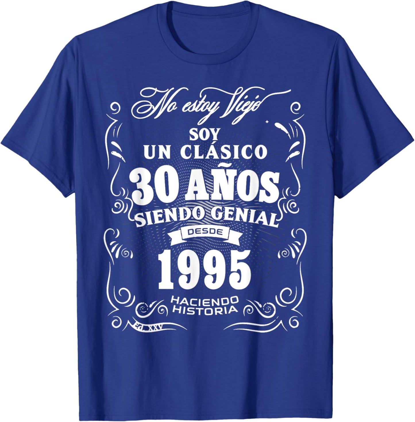 30th Birthday gift in Spanish Regalo cumpleanos 30 T-Shirt - T-Shirt | Royal