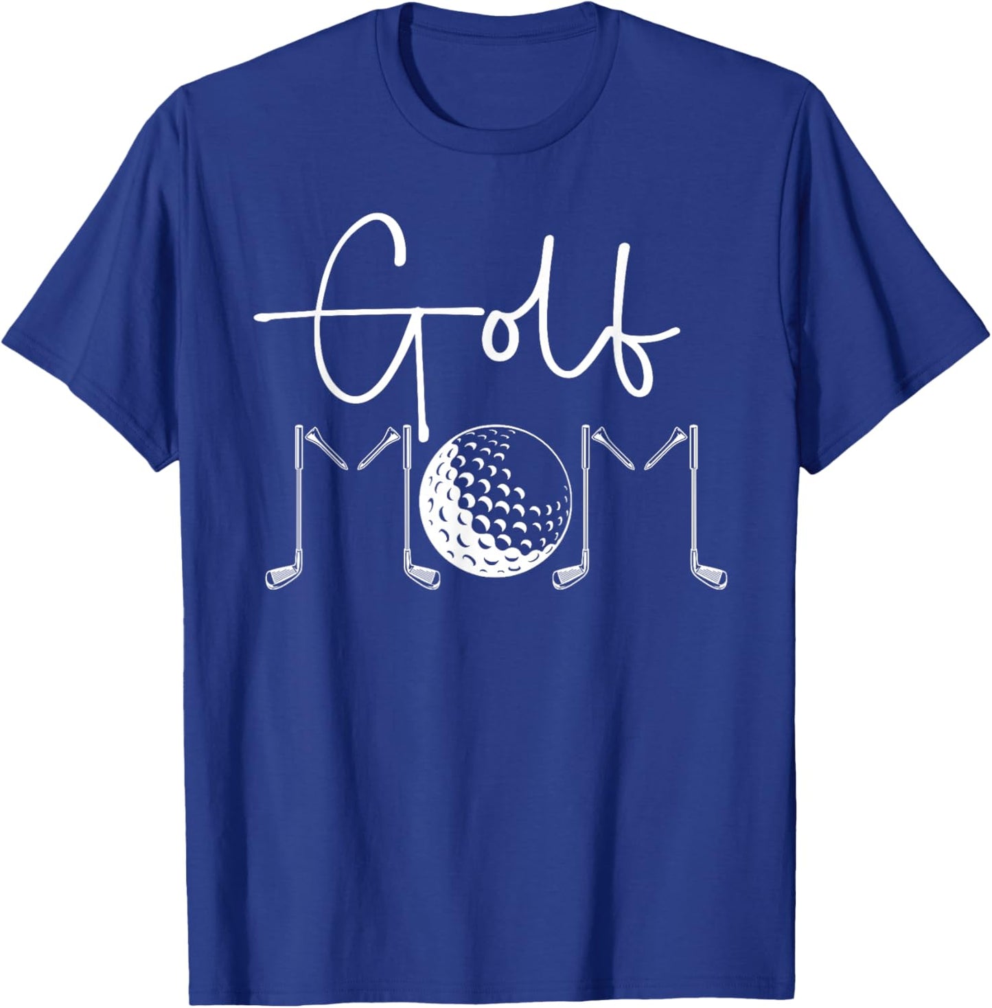 Golf Mom Of A Golf Player Mom Golfer Mama Proud Golf Mother T-Shirt - T-Shirt | Royal