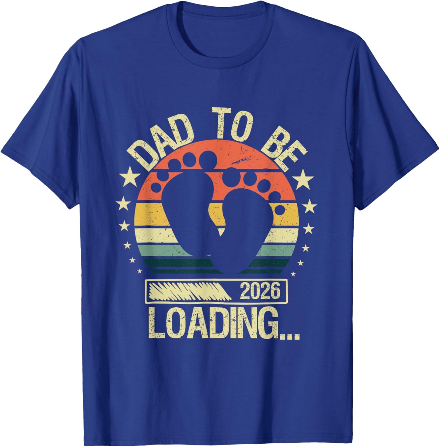 Dad To Be 2026 Dad est 2026 Daddy To Be Promoted to Daddy T-Shirt - T-Shirt | Royal